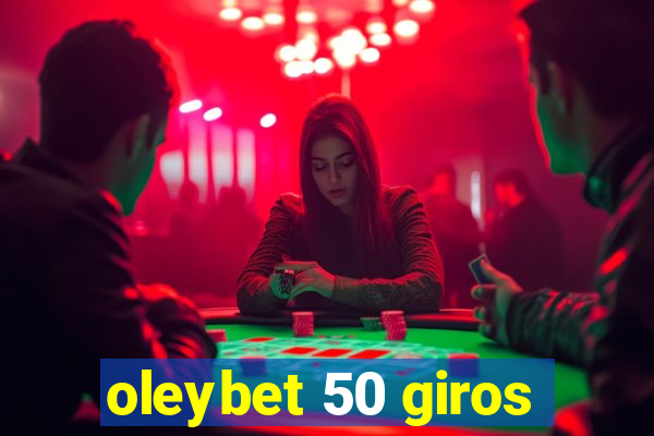 oleybet 50 giros