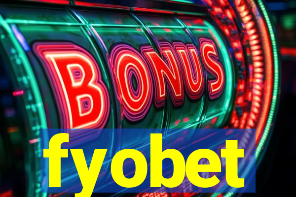 fyobet