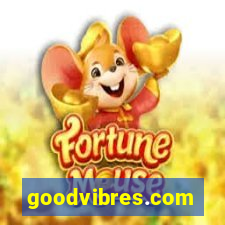 goodvibres.com