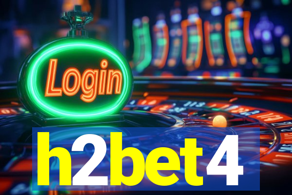 h2bet4