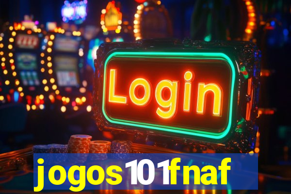 jogos101fnaf