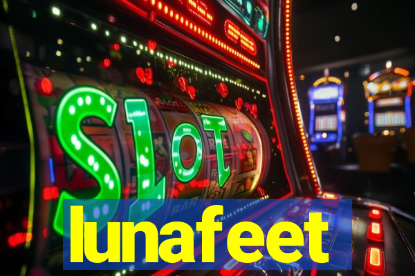 lunafeet