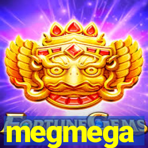 megmega