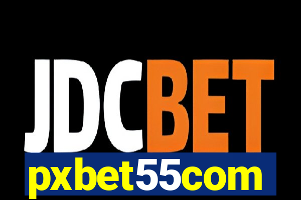 pxbet55com