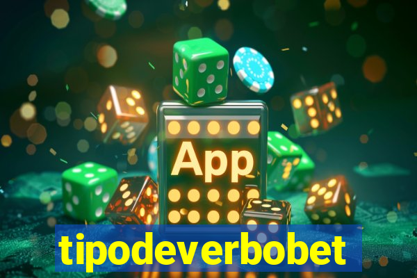 tipodeverbobet