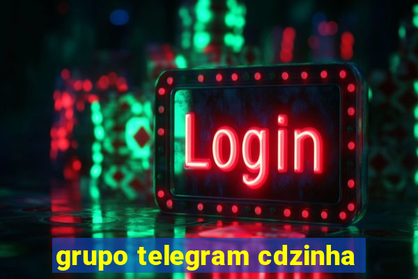 grupo telegram cdzinha