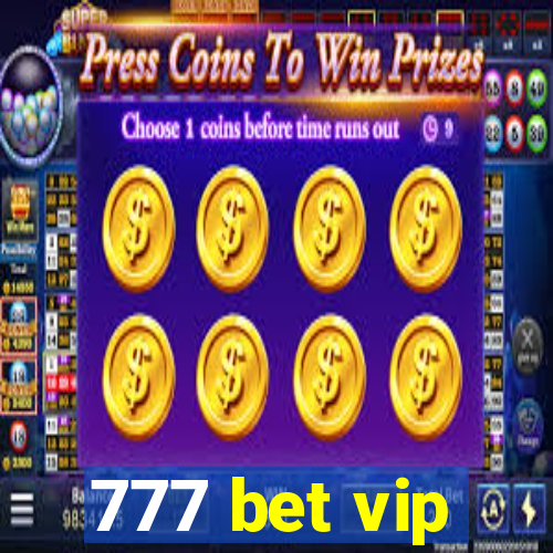 777 bet vip