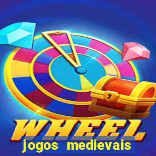 jogos medievais para celular