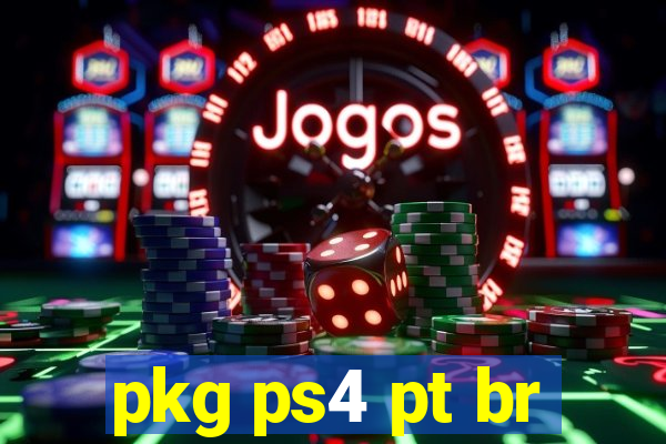 pkg ps4 pt br