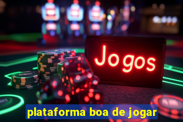 plataforma boa de jogar