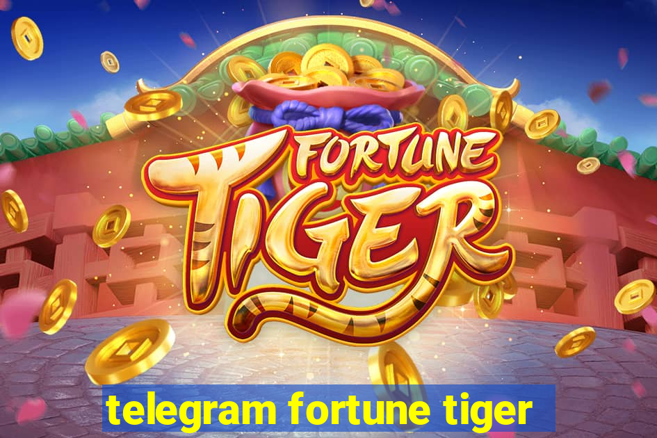 telegram fortune tiger