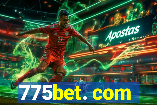 775bet. com