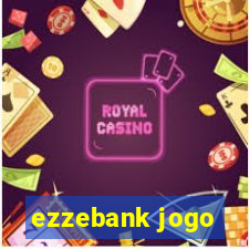 ezzebank jogo