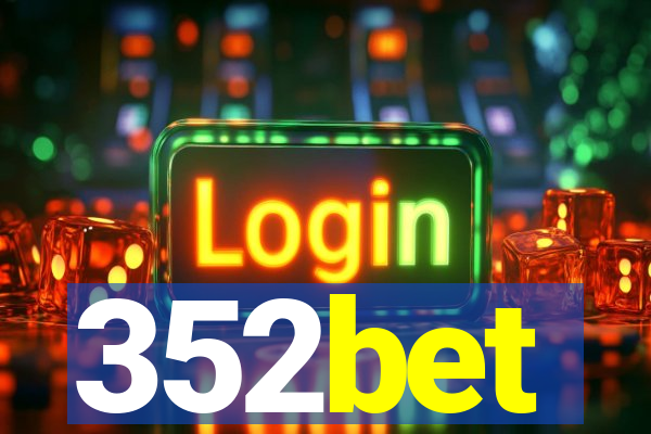 352bet