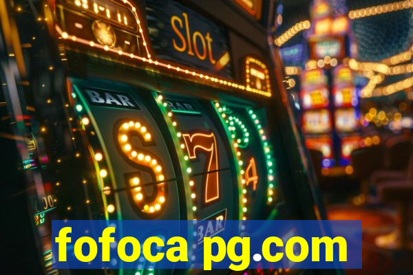 fofoca pg.com