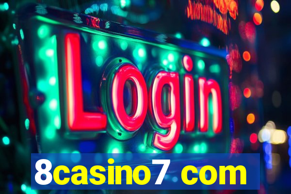 8casino7 com