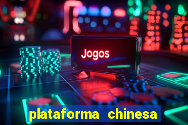 plataforma chinesa fortune tiger