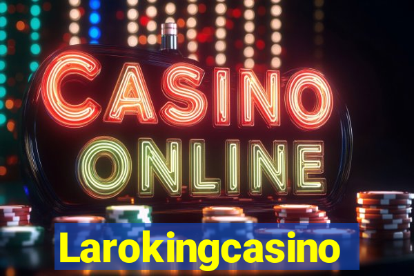 Larokingcasino