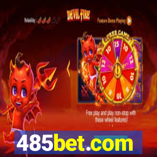 485bet.com