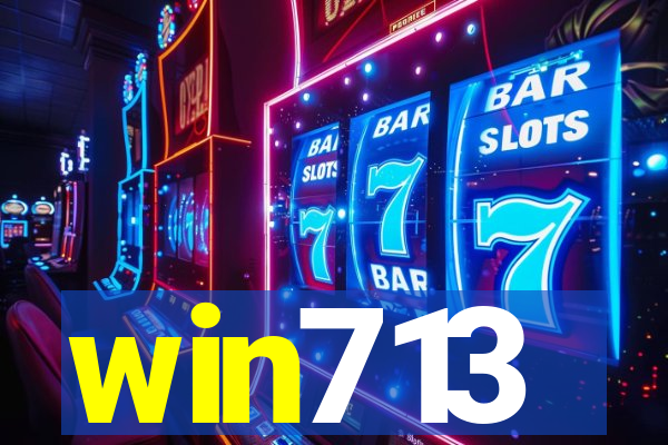 win713