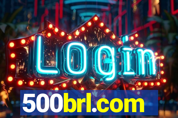 500brl.com