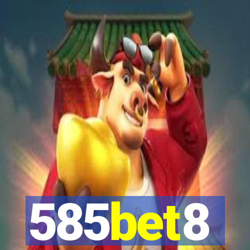 585bet8