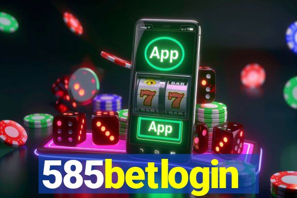 585betlogin