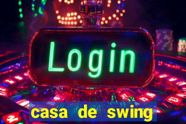 casa de swing porto seguro