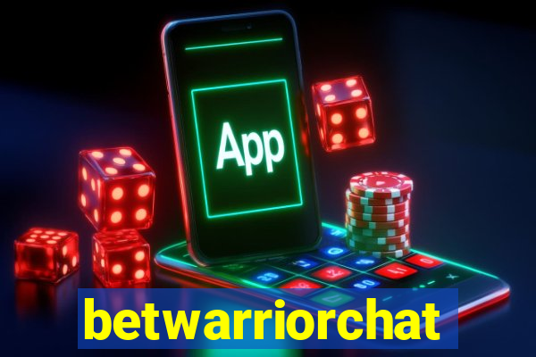 betwarriorchat