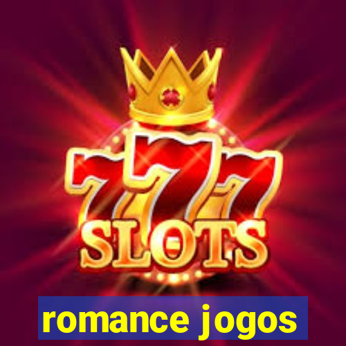 romance jogos