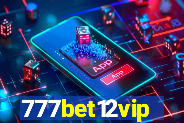 777bet12vip