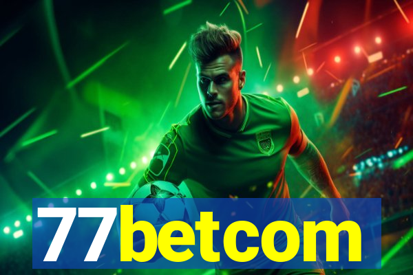 77betcom