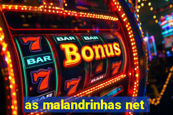 as malandrinhas net