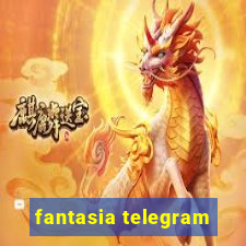 fantasia telegram