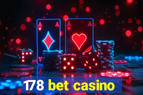 178 bet casino