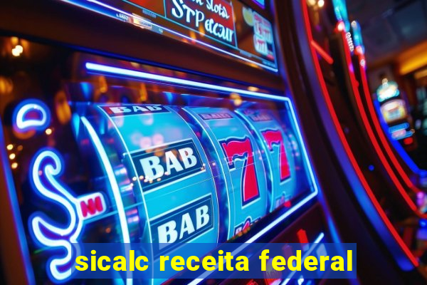 sicalc receita federal