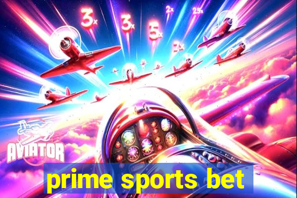 prime sports bet