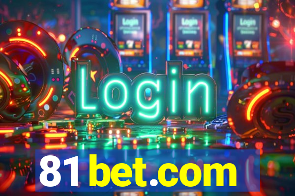 81 bet.com