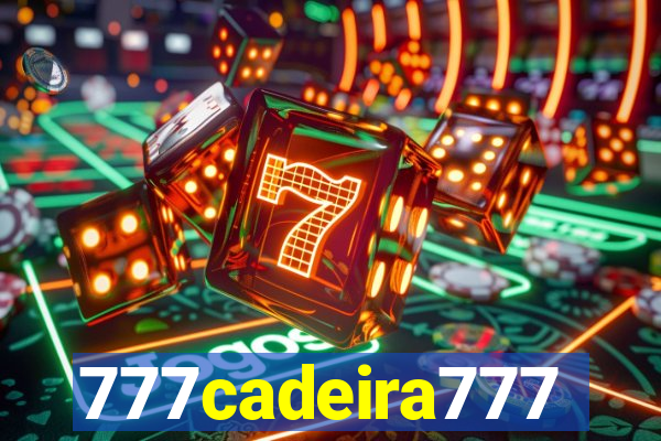 777cadeira777