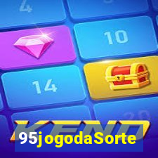 95jogodaSorte