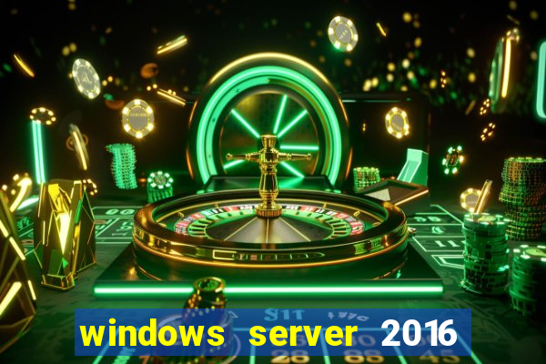 windows server 2016 download iso pt br