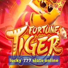 lucky 777 slots online