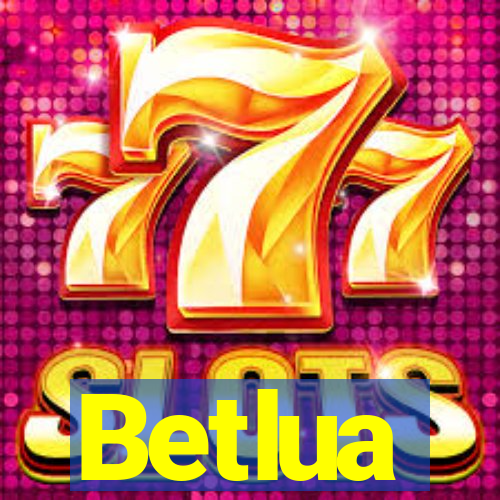 Betlua