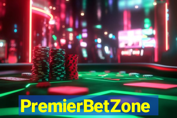 PremierBetZone