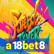 a18bet8