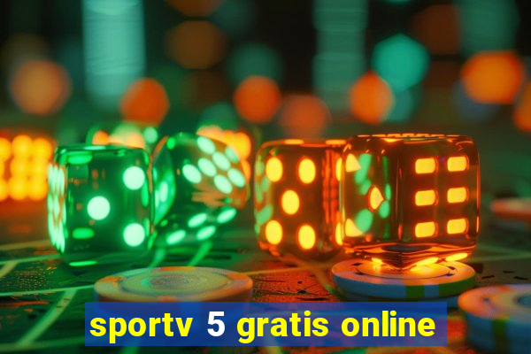 sportv 5 gratis online