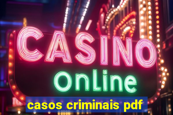 casos criminais pdf