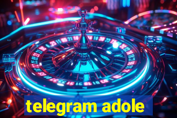 telegram adole