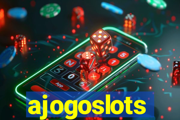 ajogoslots