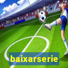 baixarserie